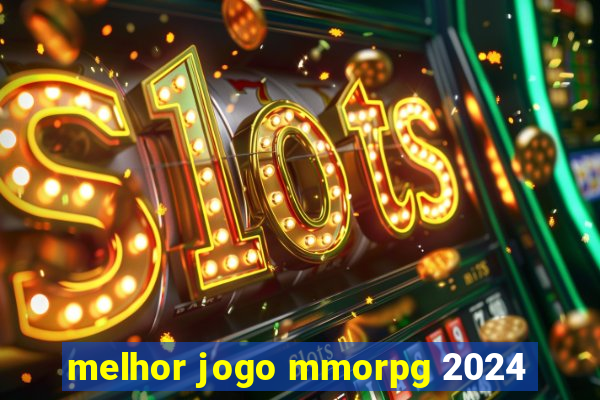 melhor jogo mmorpg 2024